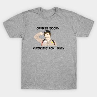 Officer Doofy T-Shirt